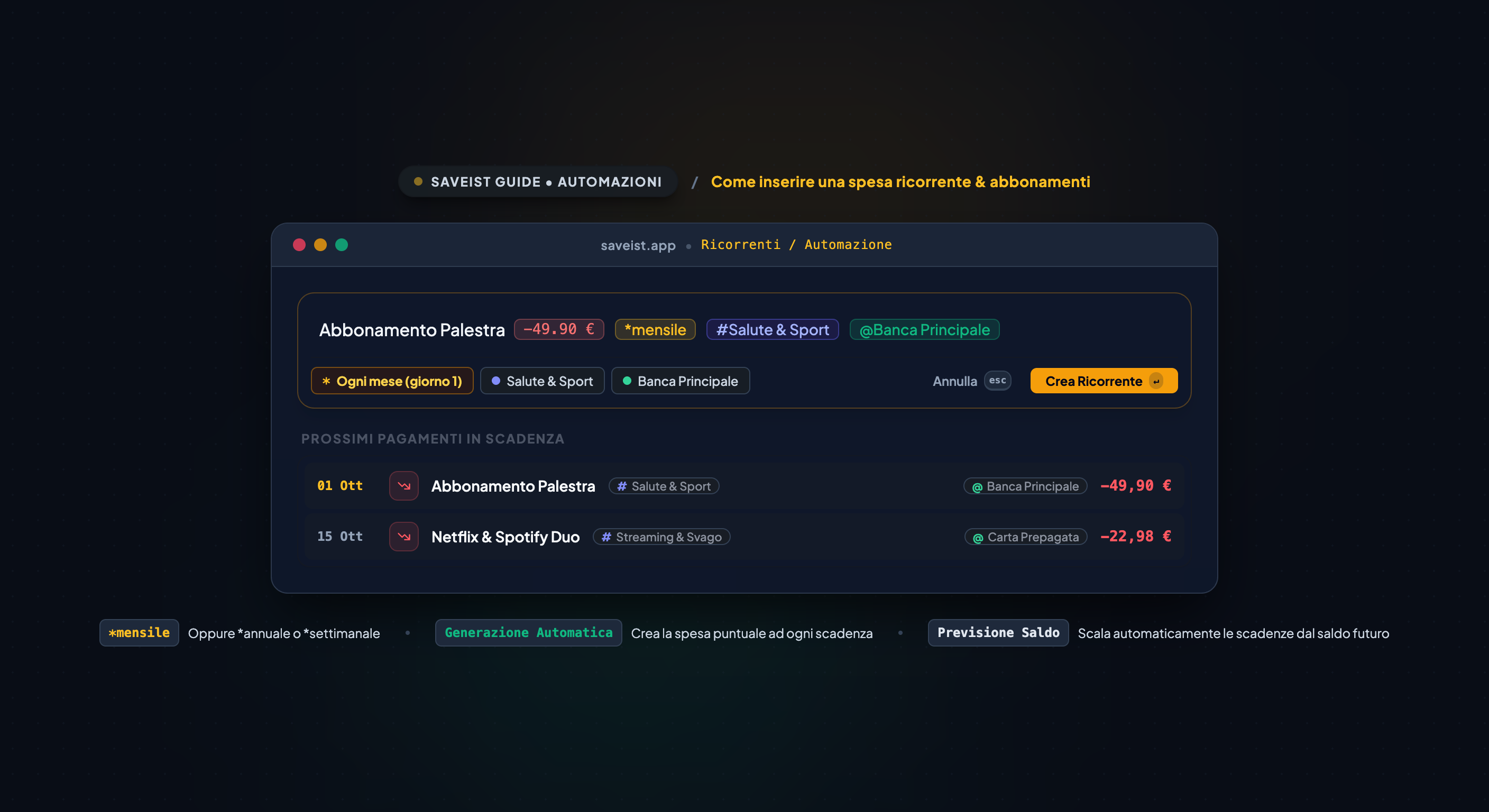 Come gestire le spese ricorrenti e gli abbonamenti in Saveist