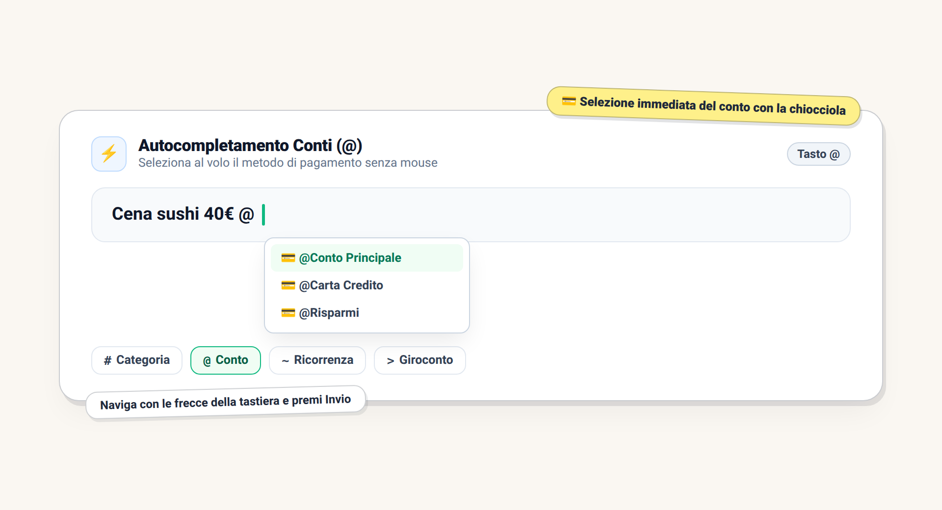 Selezione immediata del conto di addebito digitando la chiocciola nello Smart Input